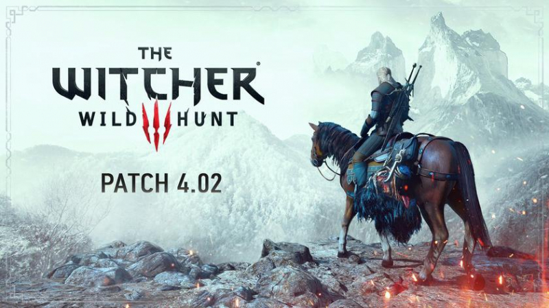 CD Projekt RED подтверждает, что обновление 4.02 для версии The Witcher 3: Wild Hunt Nextgen будет выпущено сегодня, и публикует журнал изменений