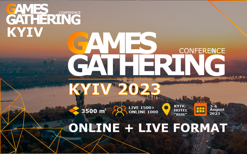 Конференция Games Gathering 2023 возвращается в Киев в гибридном формате и пройдет с 3 по 6 августа