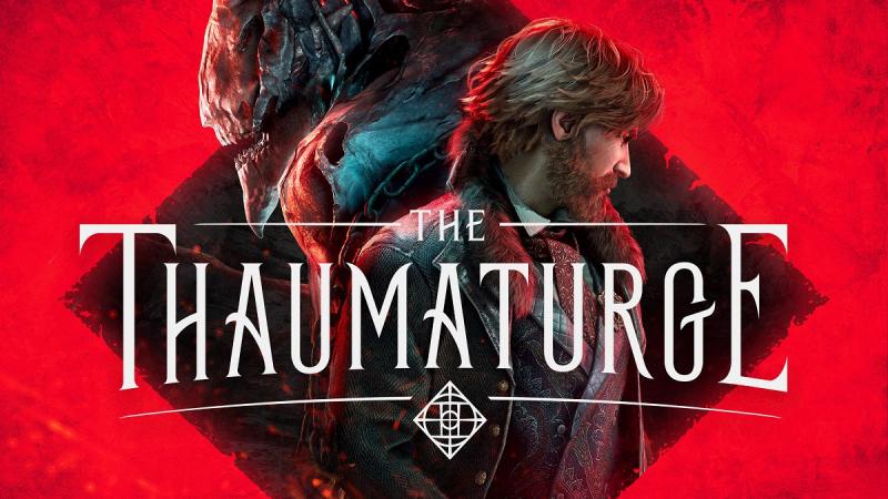 Выход The ​​Thaumaturge, амбициозной ролевой игры в альтернативной истории, перенесен на начало марта