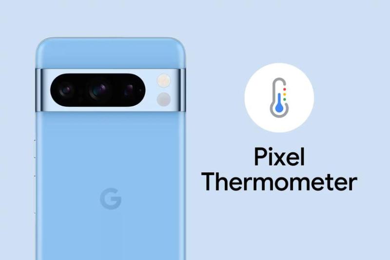 Google обновляет приложение Pixel Thermometer, улучшая пользовательский интерфейс и дизайн приложения