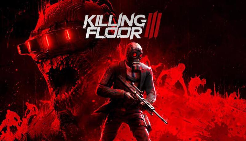 Брутальный кооперативный шутер Killing Floor 3 получил новую дату релиза
