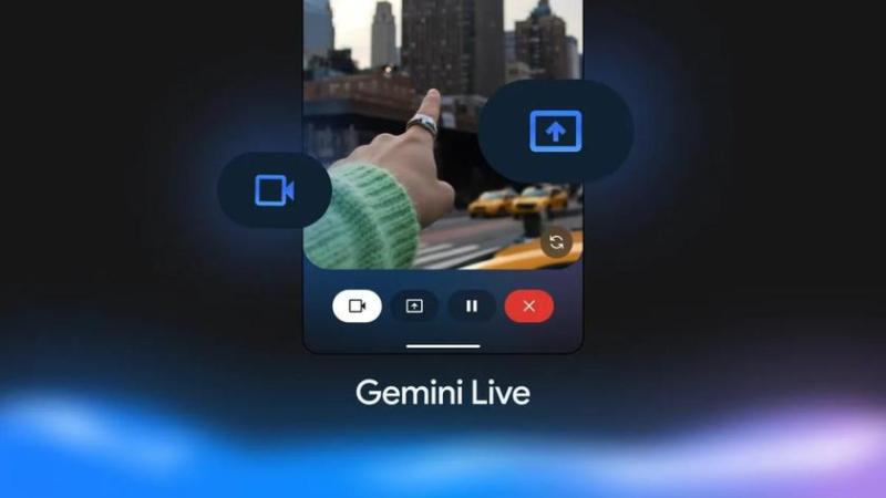 Gemini Live на Android теперь показывает более четкое видео - Google исправила размытую картинку