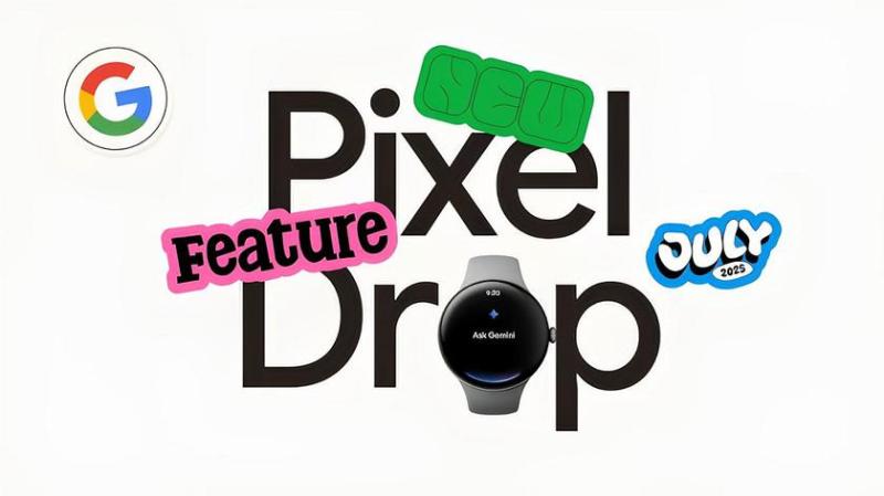 Смартфоны, планшеты и часы Google станут еще умнее: анонсирован июльский Pixel Drop