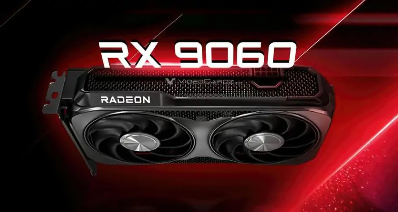 AMD представила самую бюджетную видеокарту Radeon RX 9060 с 8 ГБ видеопамяти и пониженным энергопотреблением