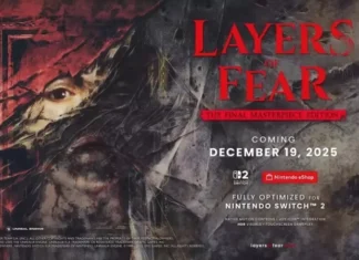 Bloober Team готовит тотальное погружение: Layers of Fear Final Masterpiece Edition доберется до Nintendo Switch 2