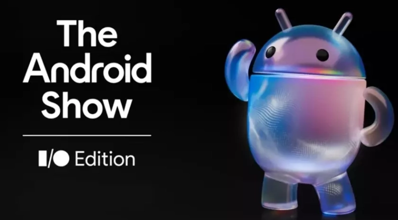 Новые Анонсы и Функции: От The Android Show I/O Edition