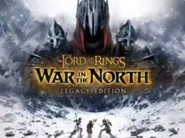 The Lord of the Rings: War in the North возвращается — Legacy Edition тестирует современные платформы